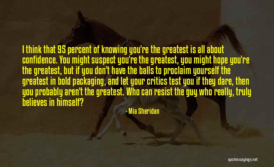 About Critics Quotes By Mia Sheridan About Critics Quotes By Mia Sheridan
