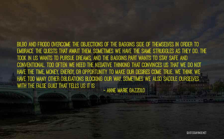 About Dreams Quotes By Anne Marie Gazzolo