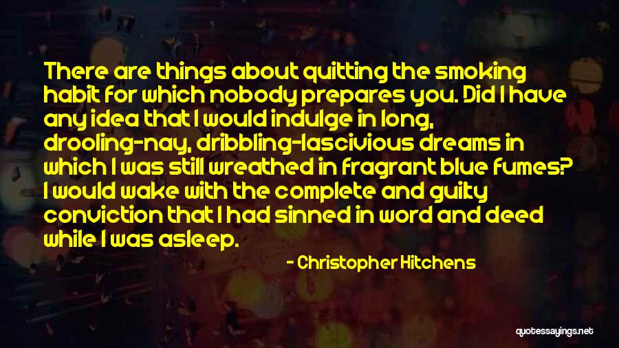 About Dreams Quotes By Christopher Hitchens