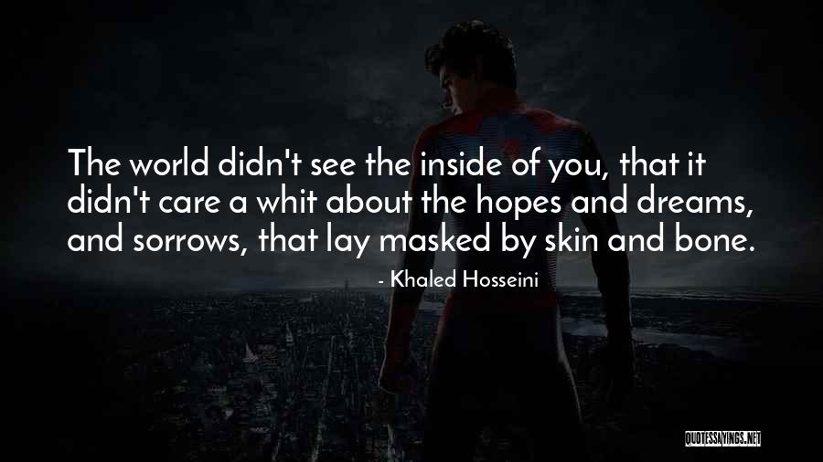 About Dreams Quotes By Khaled Hosseini