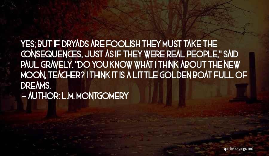 About Dreams Quotes By L.M. Montgomery