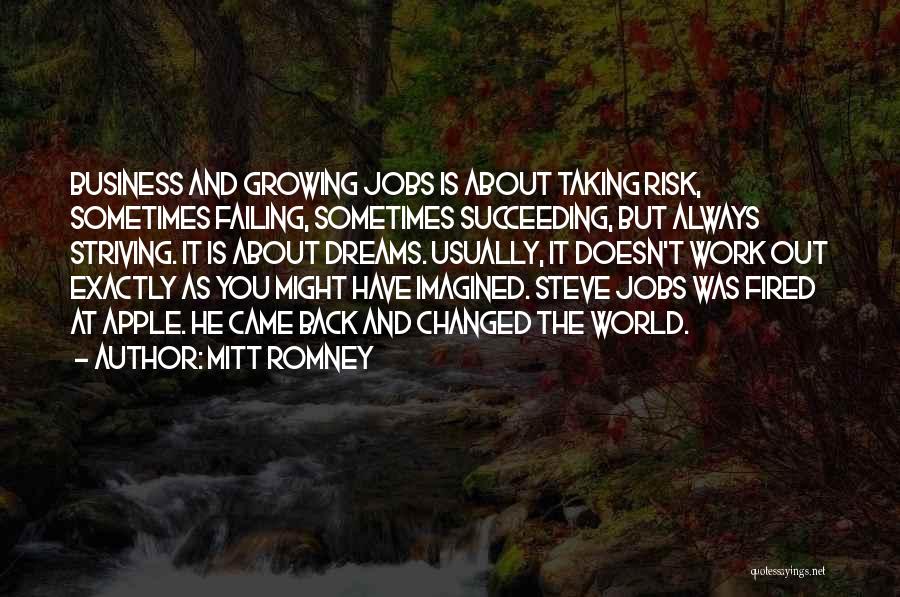 About Dreams Quotes By Mitt Romney
