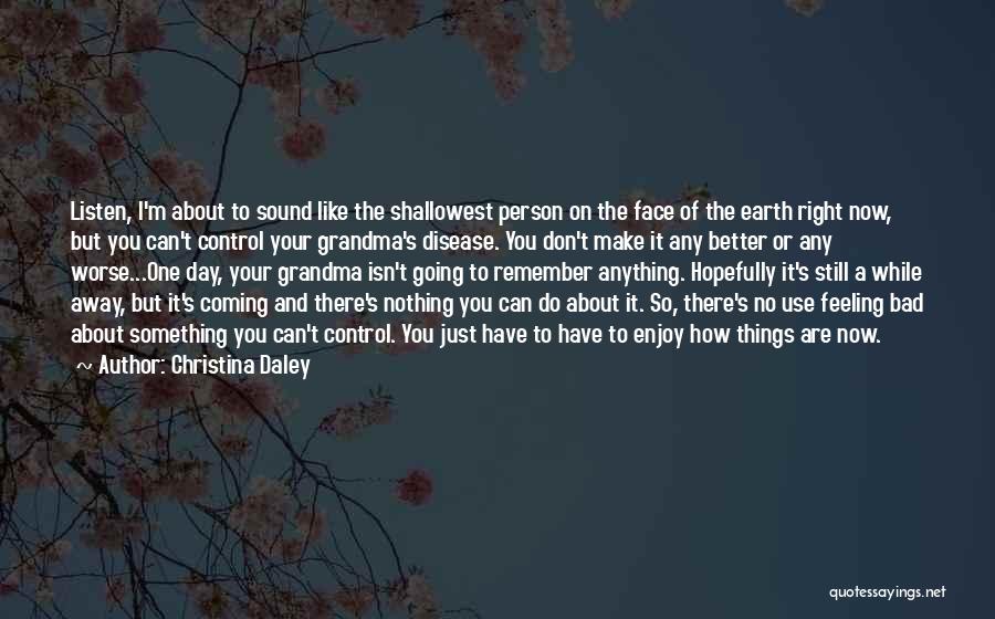 About Earth Day Quotes By Christina Daley