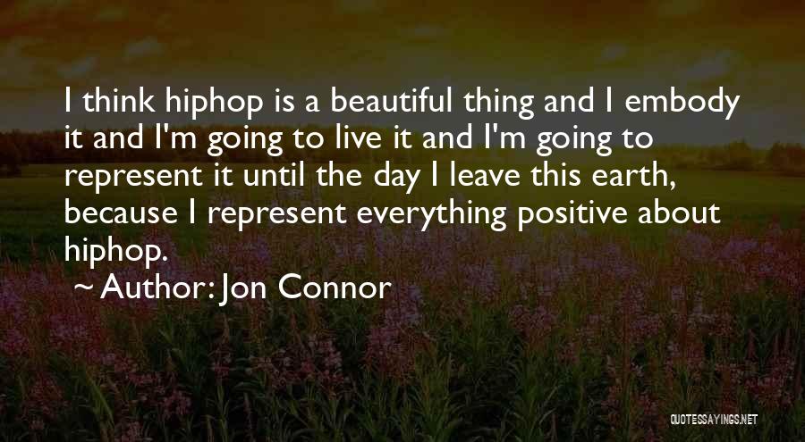 About Earth Day Quotes By Jon Connor