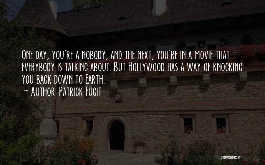 About Earth Day Quotes By Patrick Fugit