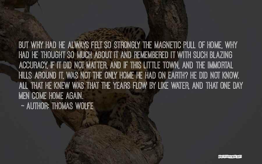 About Earth Day Quotes By Thomas Wolfe