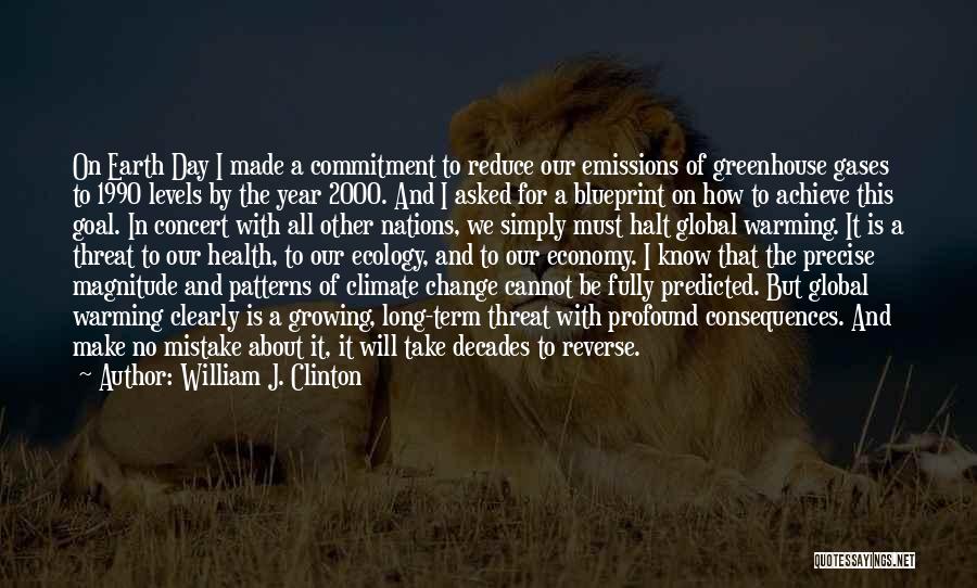 About Earth Day Quotes By William J. Clinton