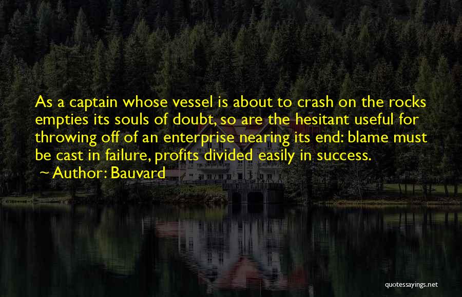 About Failure To Success Quotes By Bauvard