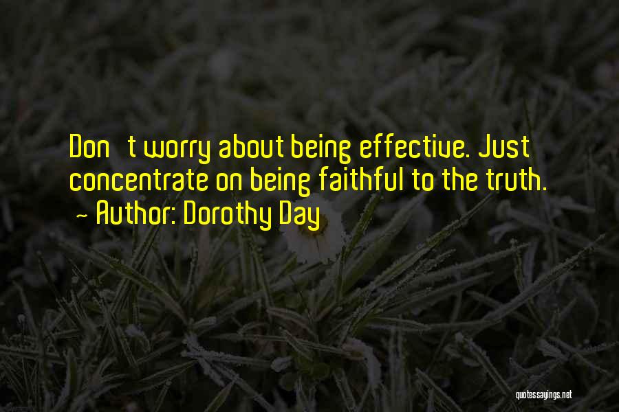 About Failure To Success Quotes By Dorothy Day