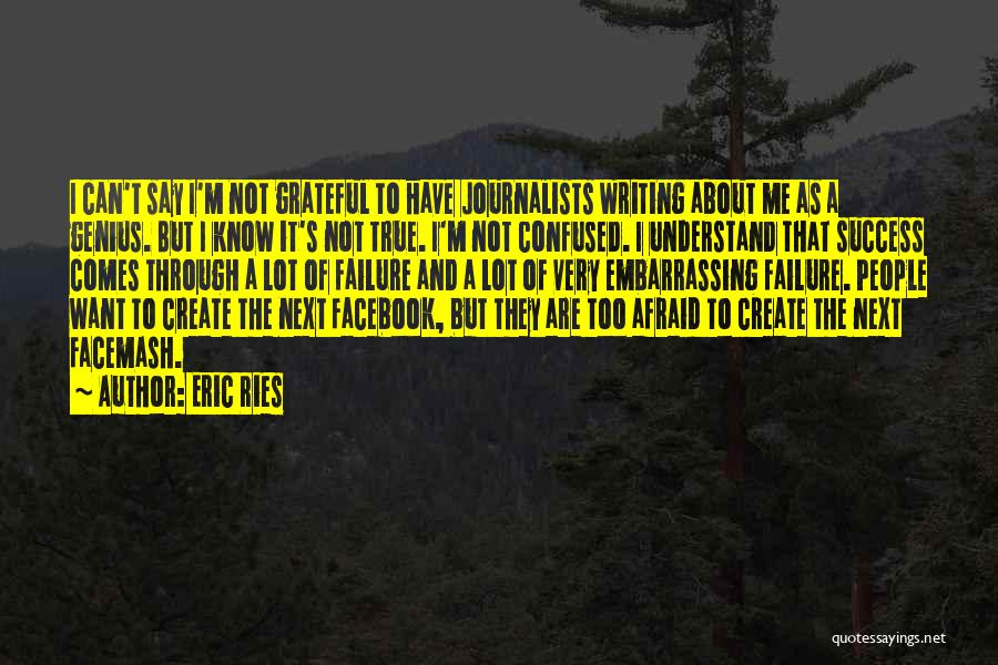 About Failure To Success Quotes By Eric Ries