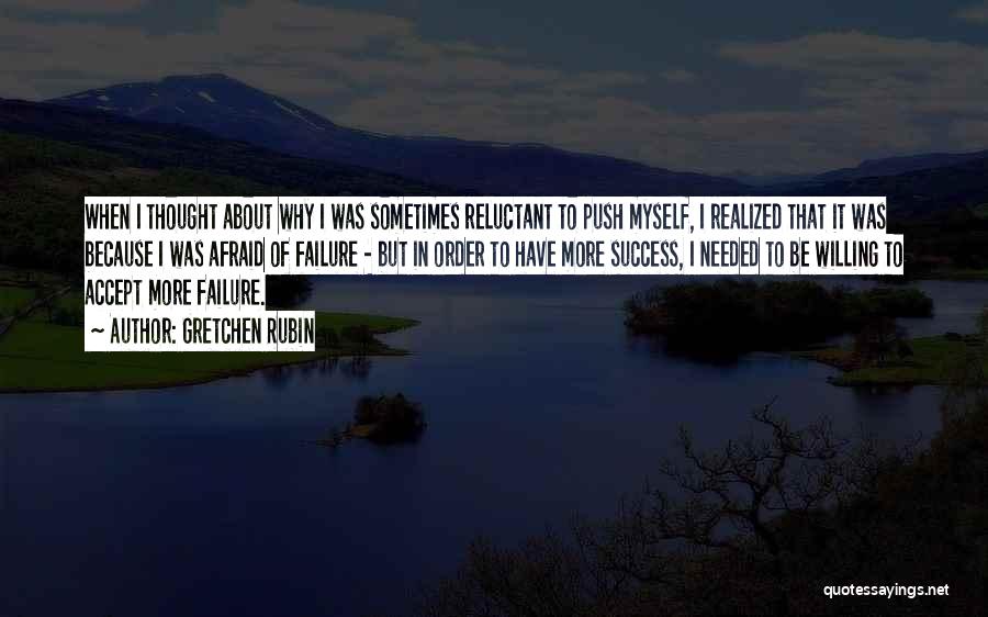 About Failure To Success Quotes By Gretchen Rubin