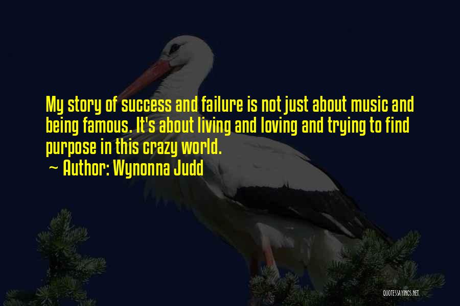 About Failure To Success Quotes By Wynonna Judd