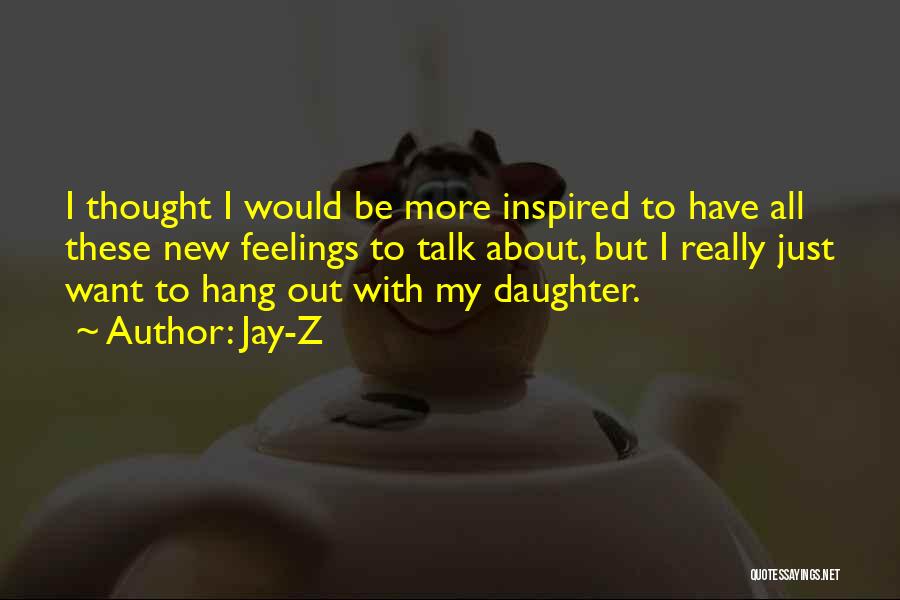 About Fathers Day Quotes By Jay-Z