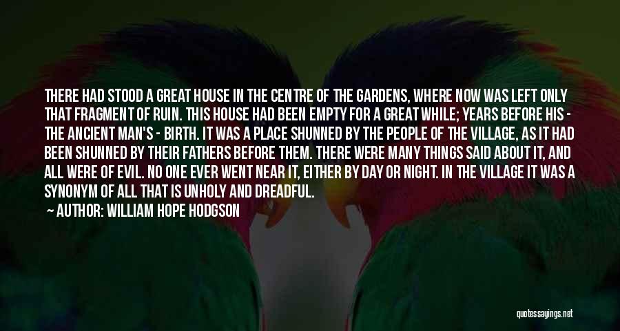 About Fathers Day Quotes By William Hope Hodgson