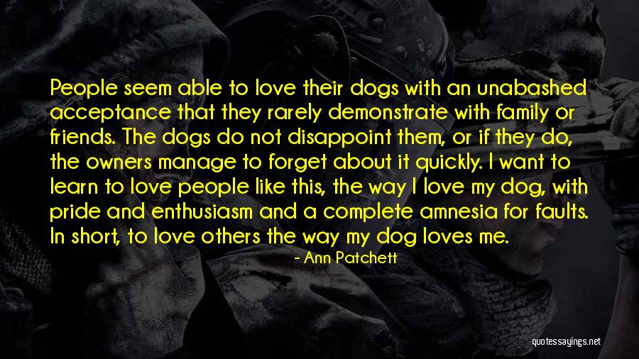 About Forgiveness Quotes By Ann Patchett