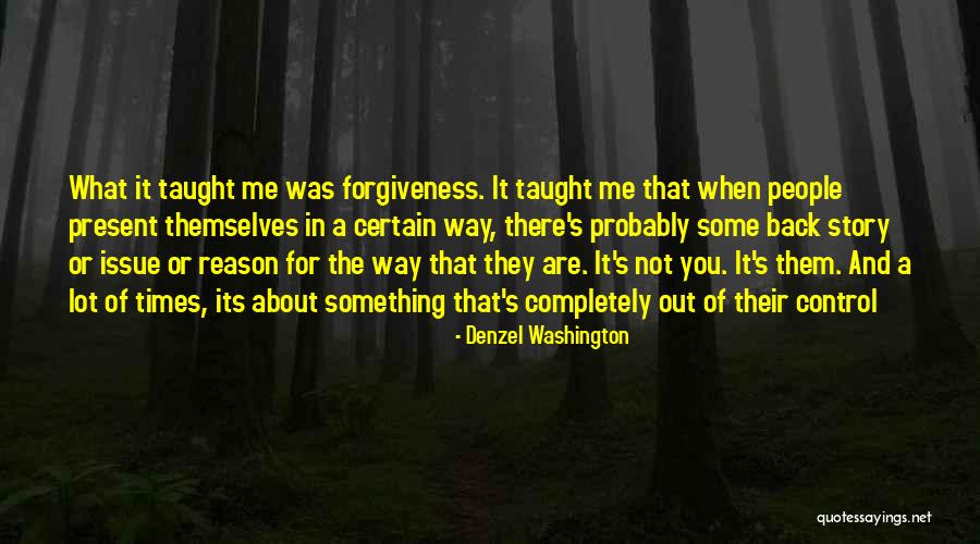 About Forgiveness Quotes By Denzel Washington About Forgiveness Quotes By Denzel Washington