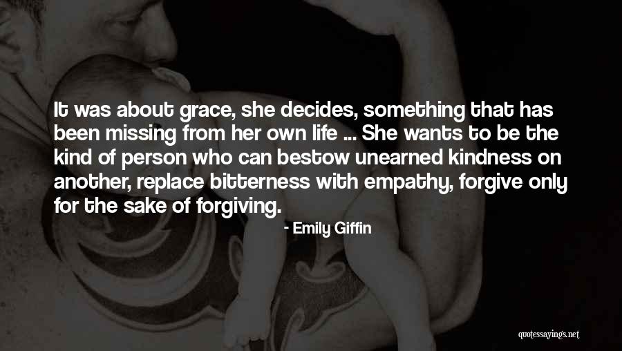 About Forgiveness Quotes By Emily Giffin