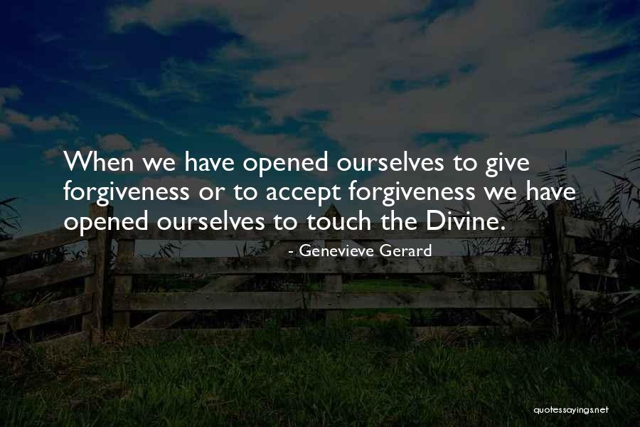 About Forgiveness Quotes By Genevieve Gerard