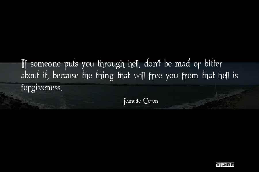 About Forgiveness Quotes By Jeanette Coron