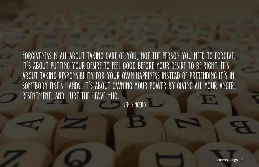 About Forgiveness Quotes By Jen Sincero About Forgiveness Quotes By Jen Sincero