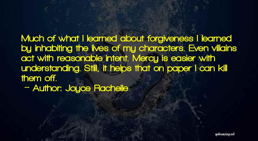 About Forgiveness Quotes By Joyce Rachelle