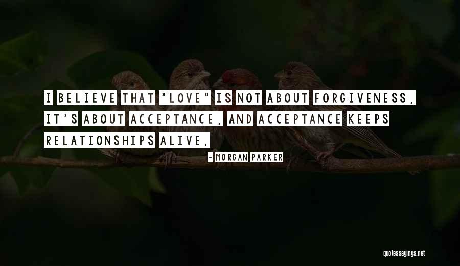 About Forgiveness Quotes By Morgan Parker