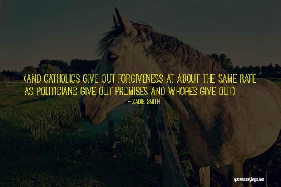 About Forgiveness Quotes By Zadie Smith About Forgiveness Quotes By Zadie Smith