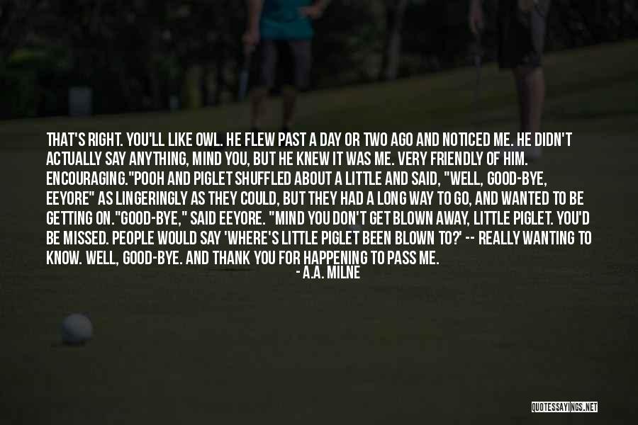 About Friendship Day Quotes By A.A. Milne About Friendship Day Quotes By A.A. Milne