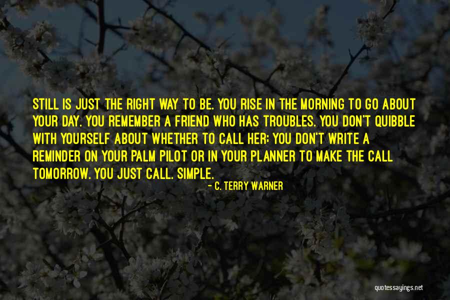 About Friendship Day Quotes By C. Terry Warner About Friendship Day Quotes By C. Terry Warner