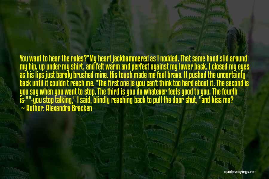 About Good Heart Quotes By Alexandra Bracken