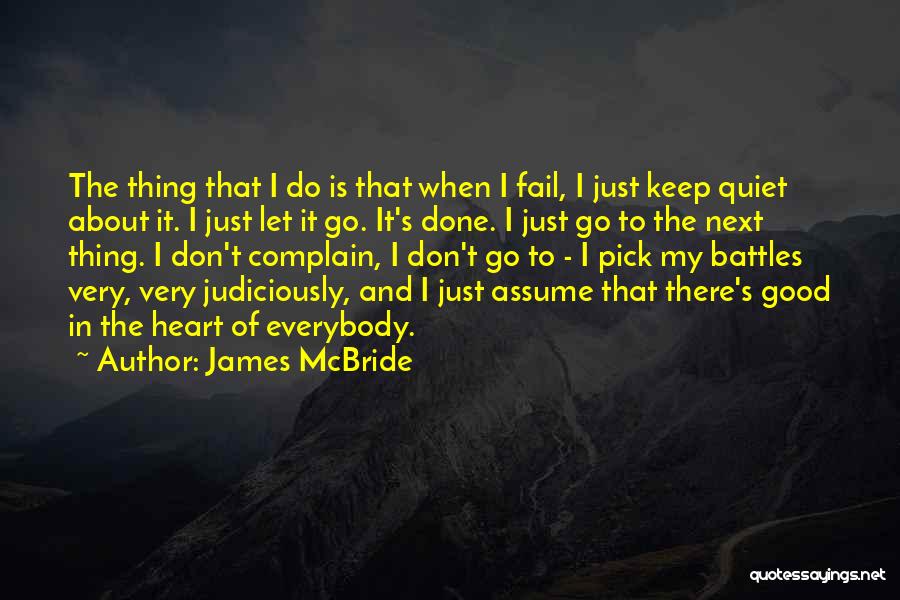 About Good Heart Quotes By James McBride