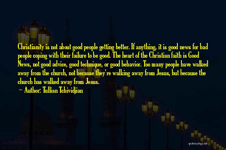 About Good Heart Quotes By Tullian Tchividjian