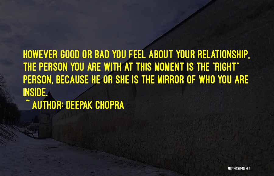 About Good Relationship Quotes By Deepak Chopra