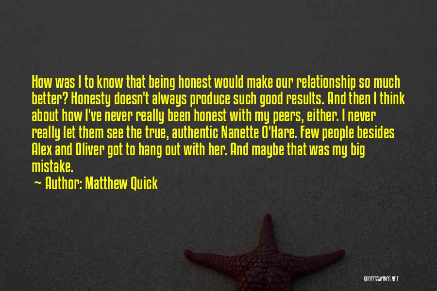 About Good Relationship Quotes By Matthew Quick