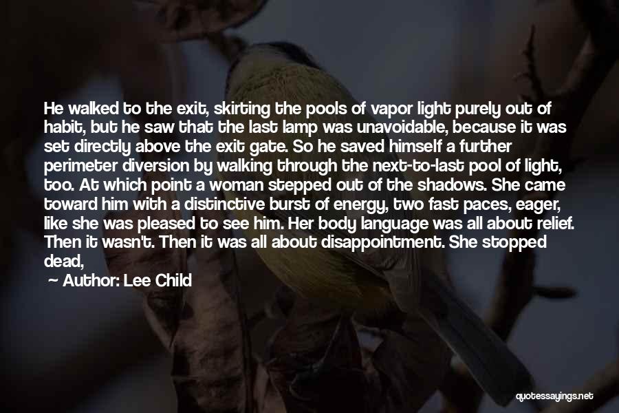 About Him Short Quotes By Lee Child