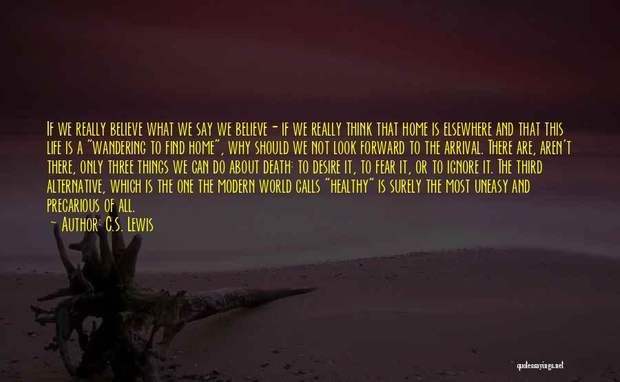 About Life And Death Quotes By C.S. Lewis