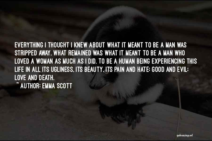 About Life And Death Quotes By Emma Scott