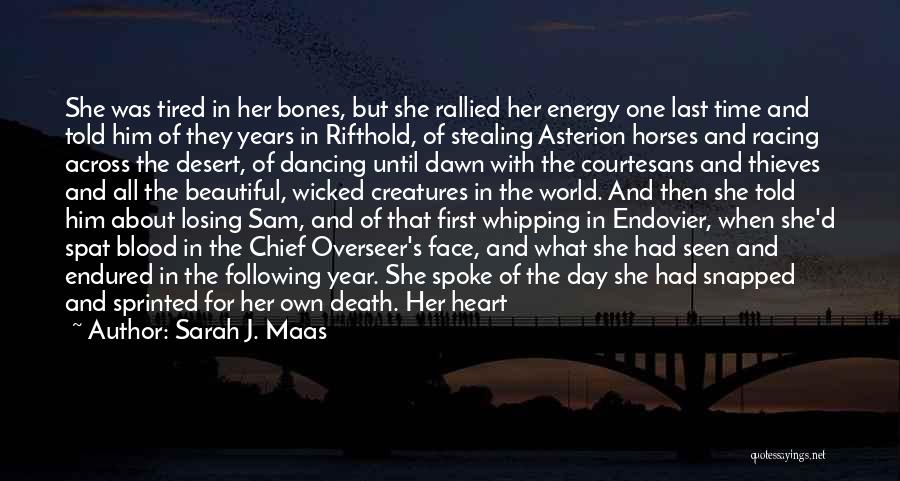 About Life And Death Quotes By Sarah J. Maas