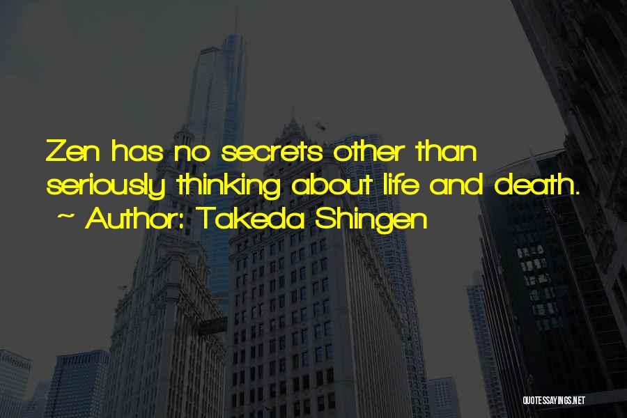 About Life And Death Quotes By Takeda Shingen