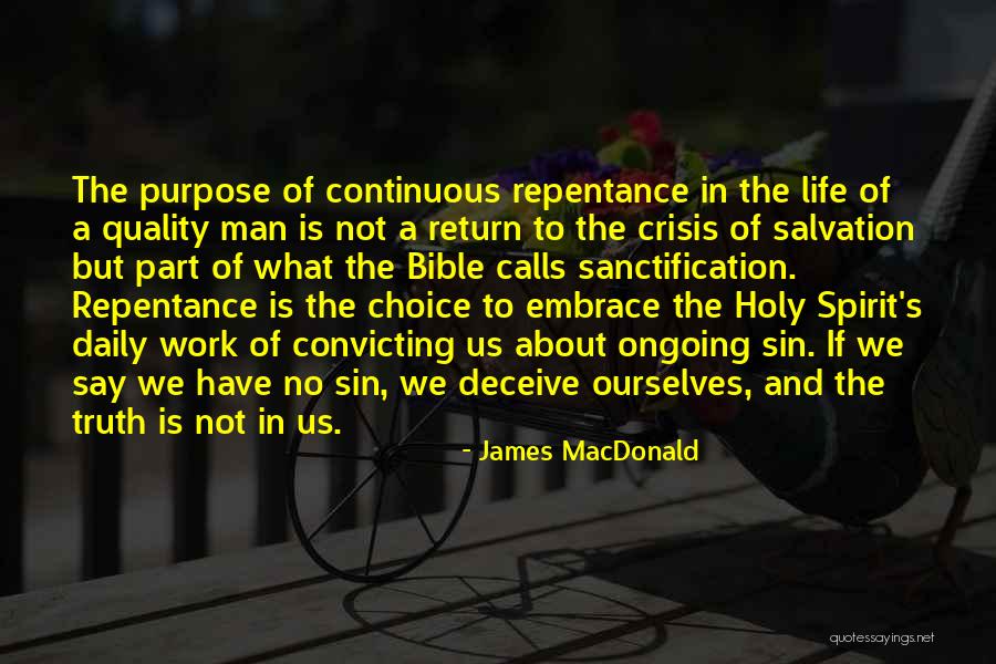 About Life Bible Quotes By James MacDonald