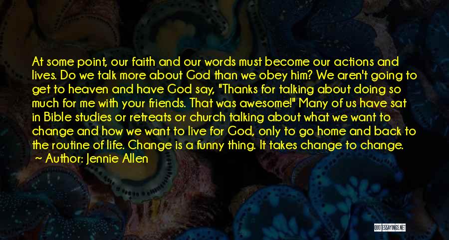 About Life Bible Quotes By Jennie Allen