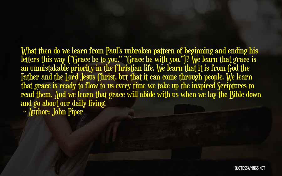 About Life Bible Quotes By John Piper