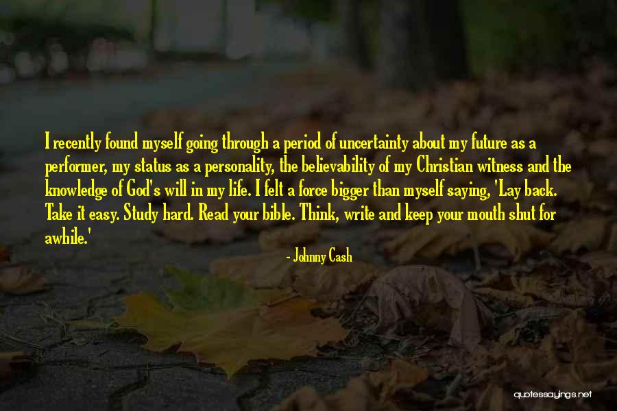 About Life Bible Quotes By Johnny Cash