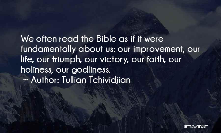 About Life Bible Quotes By Tullian Tchividjian