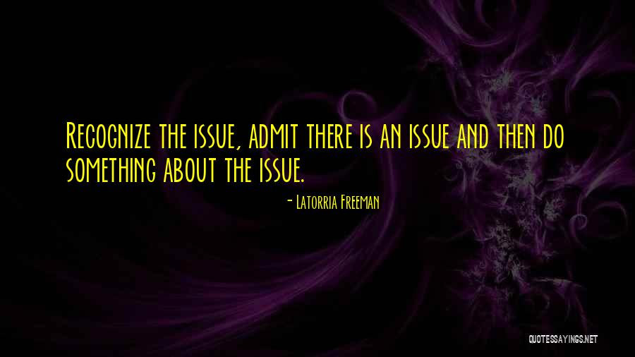 About Life Inspirational Quotes By Latorria Freeman About Life Inspirational Quotes By Latorria Freeman