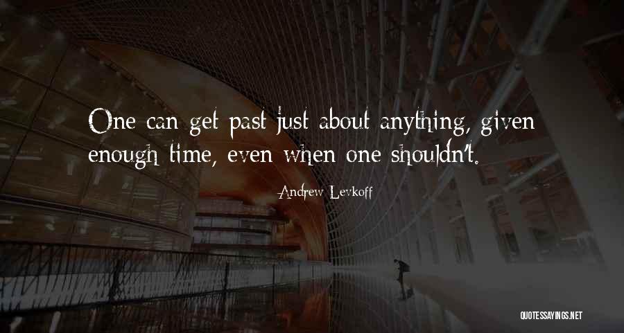 About Life Lessons Quotes By Andrew Levkoff About Life Lessons Quotes By Andrew Levkoff