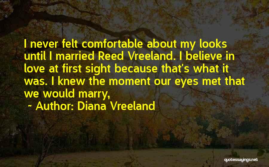 About Love At First Sight Quotes By Diana Vreeland