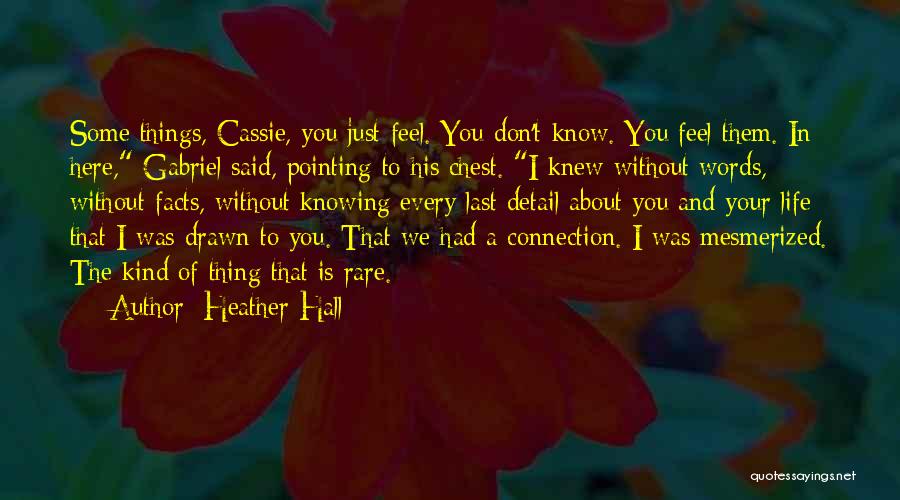 About Love At First Sight Quotes By Heather Hall