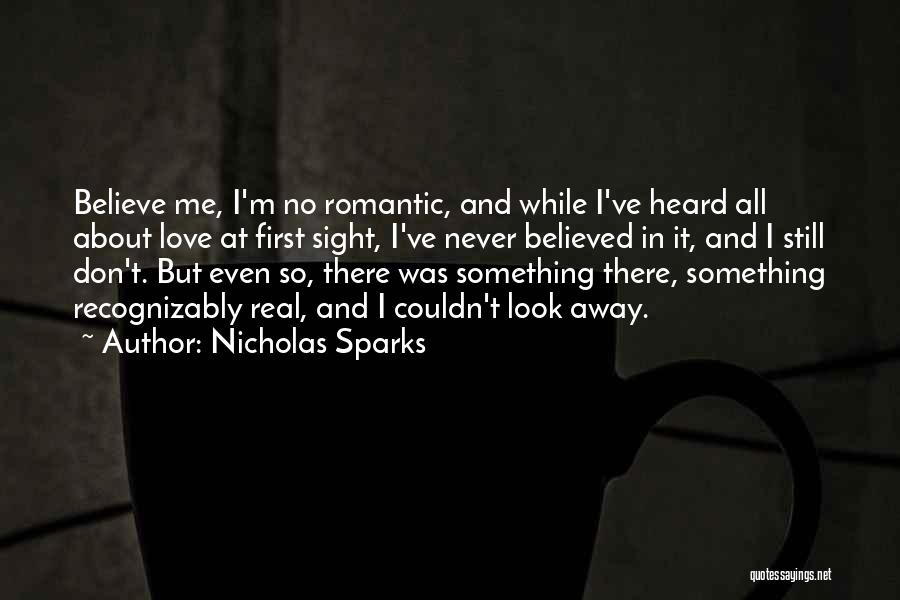 About Love At First Sight Quotes By Nicholas Sparks