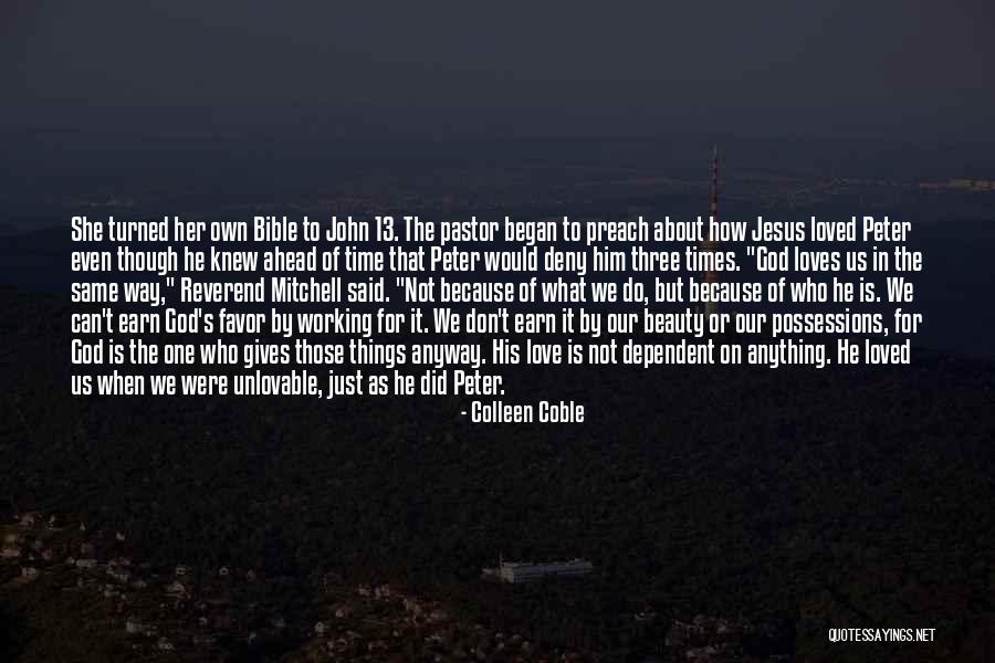 About Love Bible Quotes By Colleen Coble